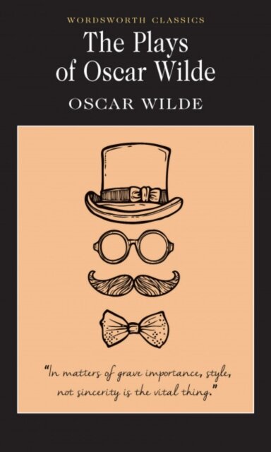 Plays Of Oscar Wilde