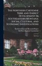 The Northern Cheyenne Tribe and Energy Development in Southeastern Montana