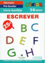 Escrever 5/6Anos-Ed.P.Esc-Junior