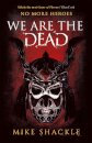 We Are The Dead