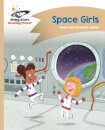 Reading Planet - Space Girls - Gold: Comet Street Kids