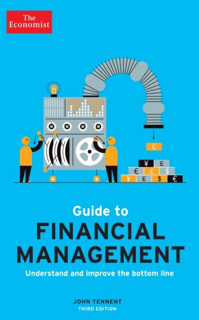 The Economist Guide To Financial Management 3Rd Ed