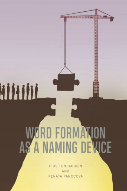 Word Formation as a Naming Device