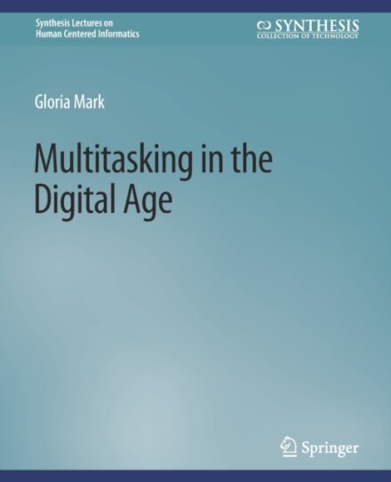 Multitasking in the Digital Age