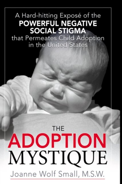 The Adoption Mystique
