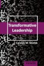 Transformative Leadership Primer