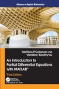 An Introduction to Partial Differential Equations with MATLAB