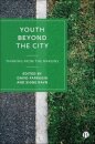 Youth Beyond the City