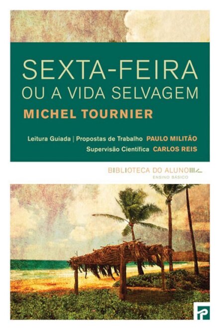 Sexta-Feira Ou A Vida Selvagem (Bibliote