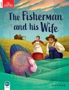 Classic Tales, Second Edition 2: The Fisherman and his Wife