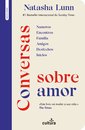 Conversas Sobre o Amor - Edição Portátil