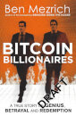 Bitcoin Billionaires