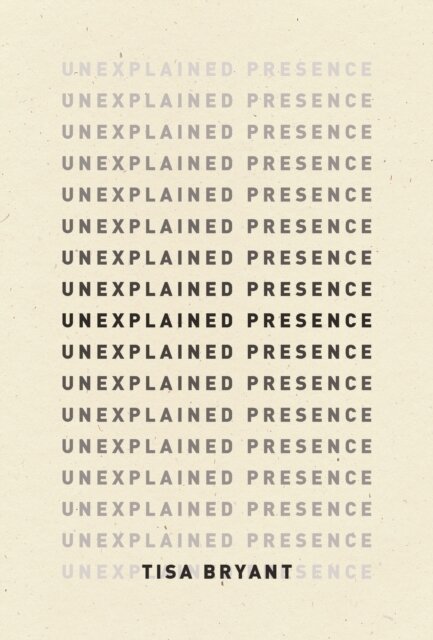 Unexplained Presence