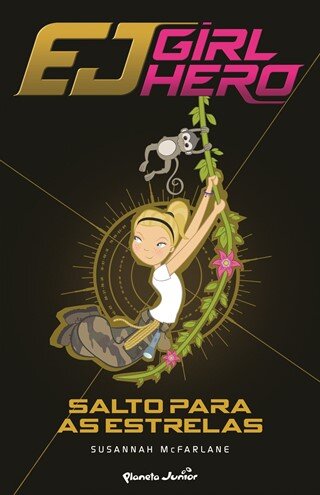 Salto Para As Estrelas - Girl Hero 2