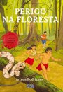 Perigo na Floresta - Terra Mágica 2