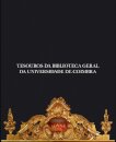 Tesouros da biblioteca geral da Universidade de Coimbra