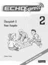 Echo Express 2 Workbook B 8pk New Edition