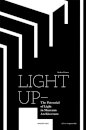 Light Up – the Potential of Light in Museum Architecture