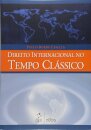 Direito Internacional No Tempo Clássico