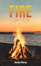 Fire In Me