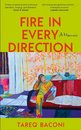 Fire In Every Direction