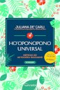 Ho'oponopono Universal: Método de Autocura Havaiano