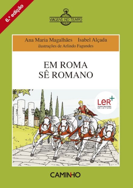 Em Roma Sê Romano