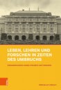 Leben, Lehren und Forschen in Zeiten des Umbruchs