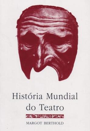 História Mundial Do Teatro
