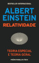 Relatividade: Teoria Especial e Teoria Geral