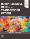 Comprehensive Care of the Transgender Patient