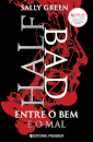 Half Bad - Entre O Bem E O Mal