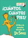 Cu ntos, cu ntos Pies! (The Foot Book Spanish Edition)