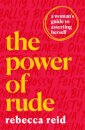 The Power of Rude