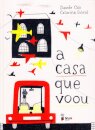 A Casa Que Voou