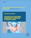 Strategies for Overcoming Chemotherapy Resistance in Cervical Cancer