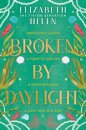 Broken by Daylight