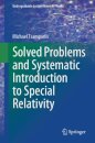 Solved Problems and Systematic Introduction to Special Relativity