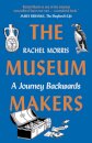 The Museum Makers