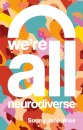 We're All Neurodiverse