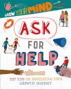 Grow Your Mind: Ask for Help
