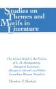 The Island Motif in the Fiction of L. M. Montgomery, Margaret Laurence, Margaret Atwood, and Other Canadian Women Novelists