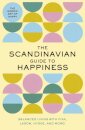 The Scandinavian Guide to Happiness