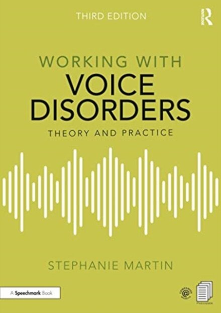 Working with Voice Disorders