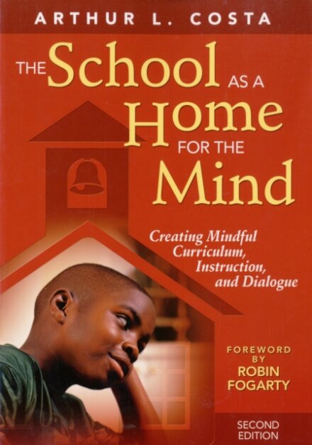 The School as a Home for the Mind
