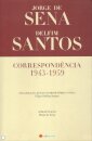 Correspondência 1943-1959 (Sena/Santos)