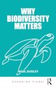 Why Biodiversity Matters
