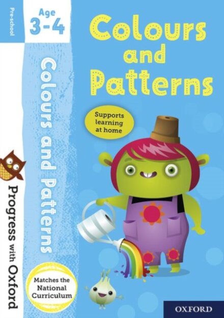 Progress with Oxford: Colours and Patterns Age 3-4 (Paperback)