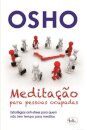 Meditação Para Pessoas Ocupadas, Osho