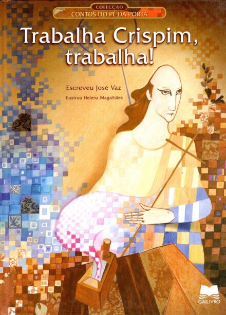 Trabalha Crispim, Trabalha